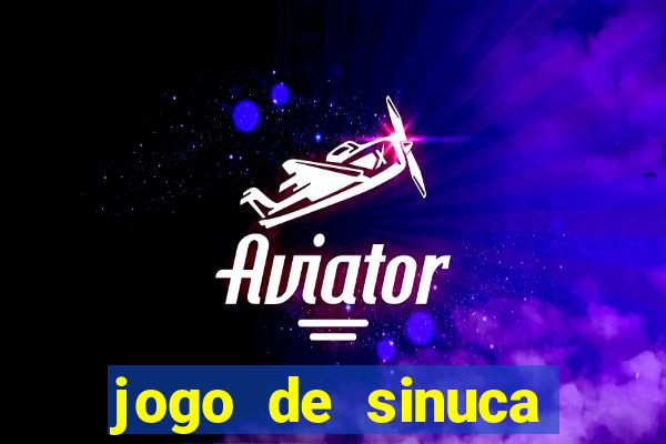 jogo de sinuca valendo dinheiro